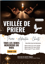 Nouveauté ! Veillée de prière tous les 3èmes mercredis du mois à Saint Péray